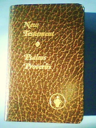 New Testament OUR Lord and Savior Jesus Christ - With Psalms and Proverbs [Pocket Bible] (THE GIDEONS INTERNATIONAL) used book depot