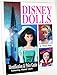 Disney Dolls: Identification & Value Guide