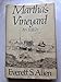 Marthas Vineyard: An Elegy Allen, Everett S
