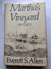 Marthas Vineyard: An Elegy Allen, Everett S