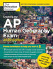 Cracking the AP Human Geography Exam, 2020 Edition: Practice Tests & Prep for the NEW 2020 Exam (College Test Preparation)