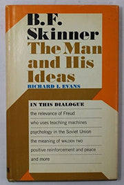B. F. Skinner: The Man and His Ideas used book depot
