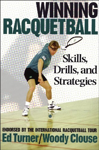 Winning Racquetball: Skills, Drills, and Strategies used book depot