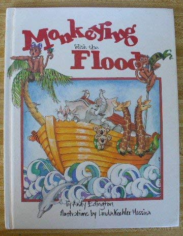 Monkeying With the Flood (The Word Made Fresh for Children Series) used book depot