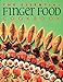 The Essential Finger Food Cookbook
