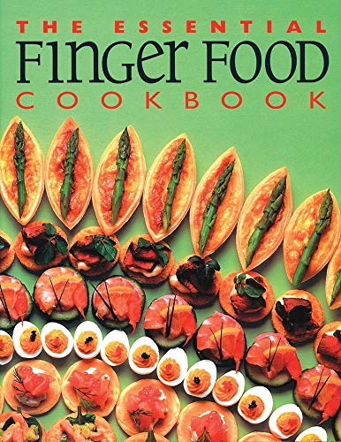 The Essential Finger Food Cookbook