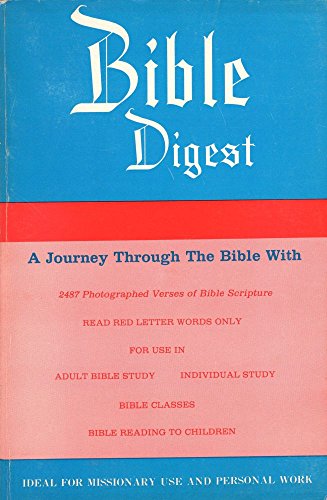 Bible digest: A journey through the Bible with 2487 photographed verses of Bible Scripture Myers, Mary Stone