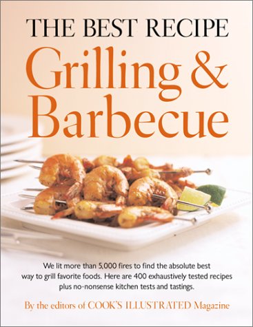 The Best Recipe: Grilling and Barbecue used book depot