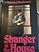 Stranger in the House [Hardcover] Patricia MacDonald