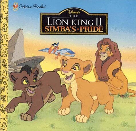 Simba's Pride: Disney's the Lion King II (Golden Books) used book depot