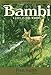 Bambi: A Life in the Woods Salten, Felix