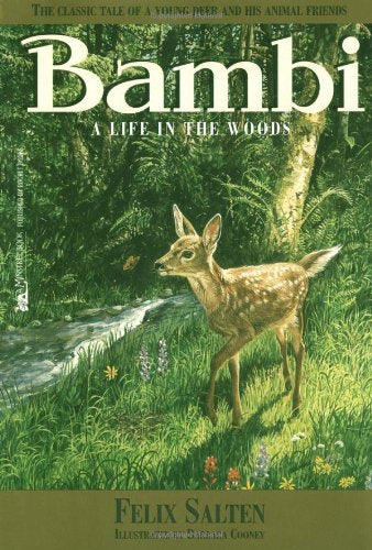 Bambi: A Life in the Woods Salten, Felix