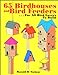 65 Birdhouses and Bird Feeders [Paperback] Tarjany, Ronald D