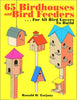 65 Birdhouses and Bird Feeders [Paperback] Tarjany, Ronald D