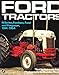 Ford TractorsN Series, Fordson, Ford and Ferguson, 19141954 Pripps, Robert N and Morland, Andrew