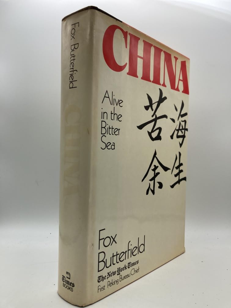 China: Alive in the Bitter Sea