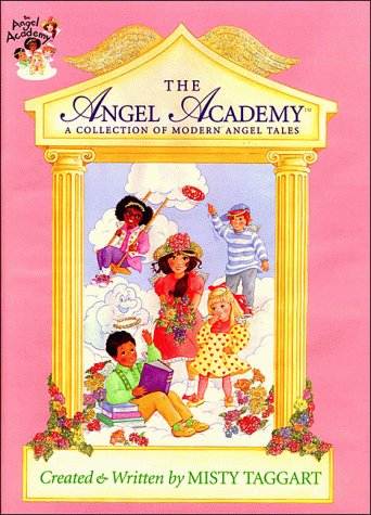 The Angel Academy: A Collection of Modern Angel Tales used book depot