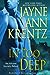In Too Deep: Book One of the Looking Glass Trilogy An Arcane Society Novel [Hardcover] Krentz, Jayne Ann