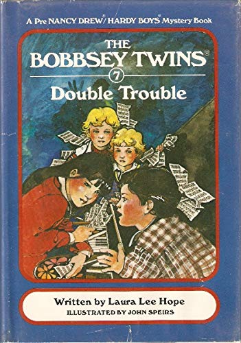 Double Trouble (Bobbsey Twins, No 7)