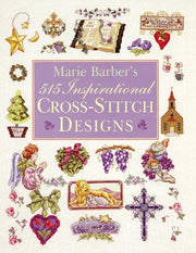 Marie Barber's 515 Inspirational Cross-Stitch Designs used book depot