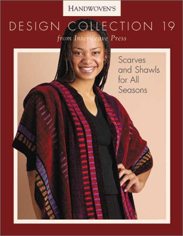 Handwovens Design Collection 19: Scarves and Shawls for All Seasons van der Hoogt, Madelyn