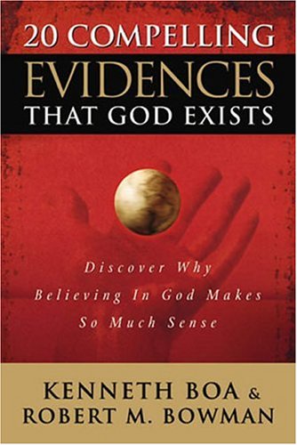 20 Compelling Evidences That God Exists: Discover Why Believing in God Makes So Much Sense used book depot