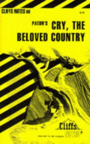 Cry, the Beloved Country (Cliffs Notes) used book depot