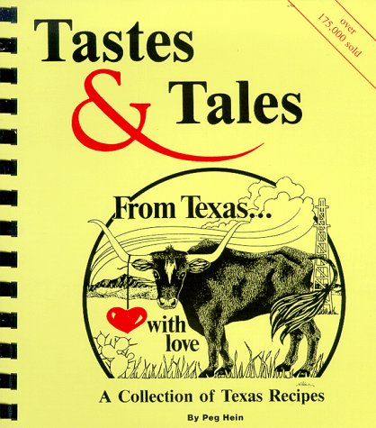 Tastes & Tales From Texas... With Love used book depot