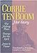 Corrie Ten Boom: Her Story : A Collection Consisting of the Hiding Place, Tramp for the Lord, and Jesus Is Victor Ten Boom, Corrie