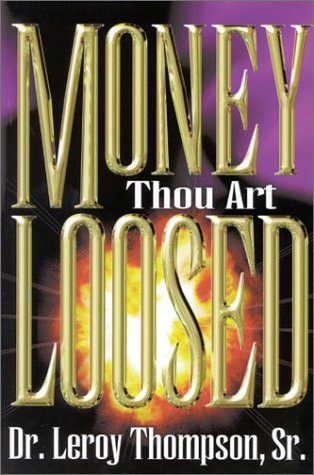 Money Thou Art Loosed used book depot