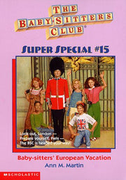 Baby-Sitters' European Vacation (The Baby-sitters Club Super Special) used book depot