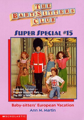 Baby-Sitters' European Vacation (The Baby-sitters Club Super Special) used book depot