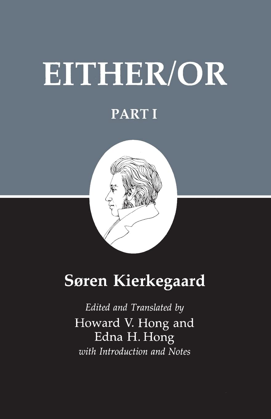 Either/Or, Part I (Kierkegaard's Writings, 3) used book depot