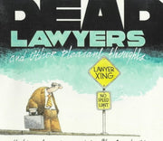 Dead Lawyers and Other Pleasant Thoughts used book depot