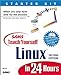 Sams Teach Yourself Linux in 24 Hours 2nd Edition Ball, Bill