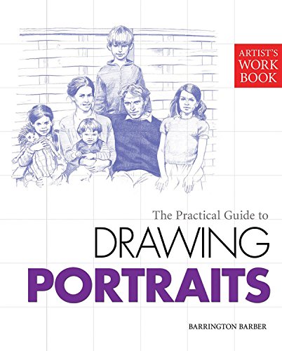 The Practical Guide to Drawing Portraits (Artist's Workbooks) used book depot