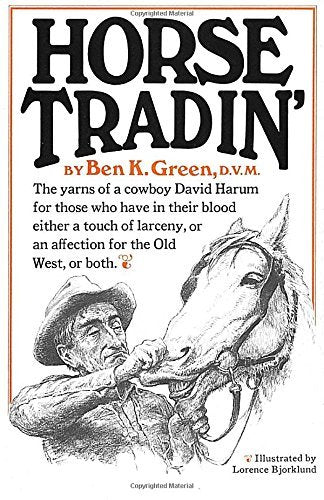 Horse Tradin' by Green, Ben K. (1967) Hardcover used book depot