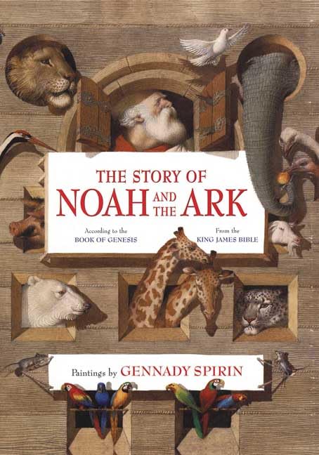 The Story of Noah and the Ark (According to the Book of Genesis, from the King James Bible) used book depot