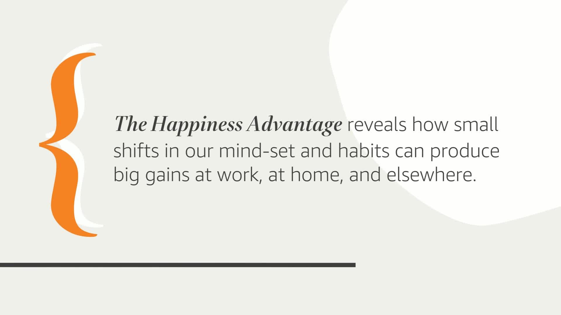 The Happiness Advantage: The Seven Principles of Positive Psychology That Fuel Success and Performance atWork used book depot