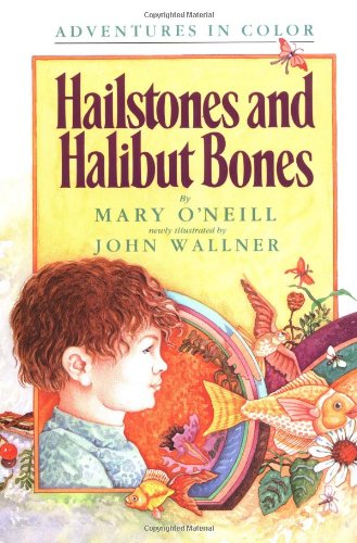 Hailstones and Halibut Bones (Adventures in Color) used book depot