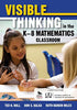 Visible Thinking in the K8 Mathematics Classroom [Paperback] Hull, Ted H; Balka, Don S and Harbin Miles, Ruth