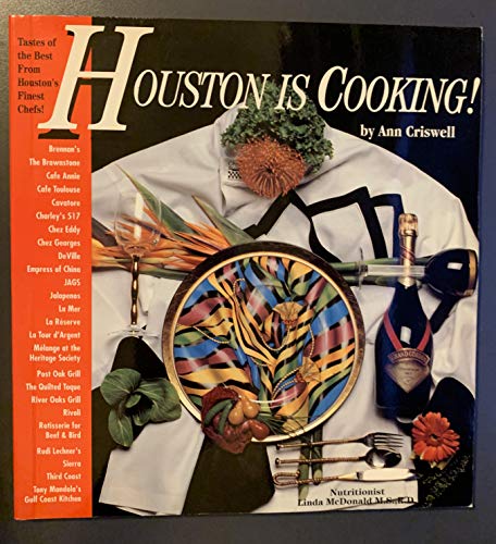 Houston Is Cooking Criswell, Ann