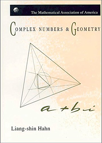 Complex Numbers and Geometry (Mathematical Association of America Textbooks)