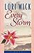 Every Storm Contemporary Romance Wick, Lori