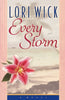 Every Storm Contemporary Romance Wick, Lori