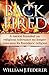 Backfired: A Nation Born For Religious Tolerance No Longer Tolerates Religion [Paperback] Federer, William J