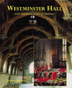 Westminster Hall: Nine Hundred Years of History Gerhold, Dorian