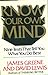 Know Your Own Mind James Greene and David Lewis