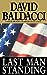 Last Man Standing [Hardcover] David Baldacci