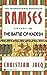 Ramses: The Battle of Kadesh  Volume III Ramses, 3 [Paperback] Jacq, Christian